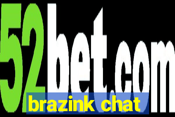 brazink chat